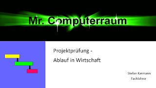 Projektprüfung Ablauf [upl. by Neff]