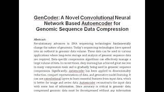 GenCoder A Novel Convolutional Neural Network Based Autoencoder for Genomic Sequence Data Compressio [upl. by Uahsoj182]