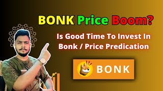 URGENT  BONK Price Predication  Bonk Coin Update  Bonk Token Analysis [upl. by Airekahs]