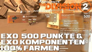 The Division 2  Exotische KOMPONENTEN und Exotische Waffe 500 Exotische Komponente 100 farmen [upl. by Malsi]