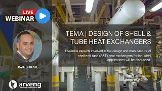 Webinar TEMA I Design of Shell amp Tube Heat Exchangers [upl. by Garnes]