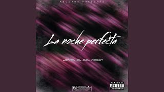 La noche perfecta [upl. by Hugon]