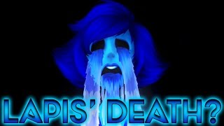 THE DEATH OF LAPIS LAZULI Steven Universe Speculation Crystal Clear Ep 72 [upl. by Cusack556]