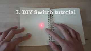 Circuit Stickers tutorial 3 DIY paper switch [upl. by Naashom]