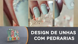 Aprenda a fazer um lindo design de unhas com pedrarias [upl. by Tserof]