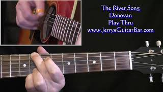 Donovan The River Song  Guitar Play Thru [upl. by Brenna]