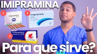 IMIPRAMINA PARA QUE SIRVE  3 COSAS [upl. by Kempe]