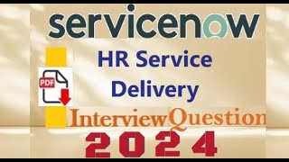 Interview Questions  ServiceNow HR Service Delivery  ServiceNow HRSD Interview  Part13 [upl. by Linnell174]