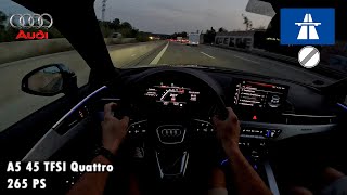 Night POV Drive  2024 Audi A5 45 TFSI SLine Quattro  265 PS  ASMR  German Autobahn  High Speed [upl. by Datha]