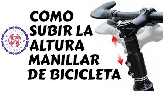 Como subir manillar de bici en altura BICICLETAS Y PIRULETAS [upl. by Aicats360]