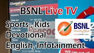 BSNL LIVE TV APP  Sports  Kids  Devotional  English  Infotainment Channels List  BSNL IFTV [upl. by Frayne]