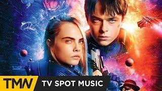 Valerian and the City of a Thousand Planets  TV Spot Music  Michael Maas  Drop Of The Universe [upl. by Sugihara715]