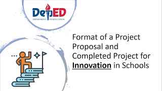 Format of a Project Proposal and Completed Project for Innovation in Schools [upl. by Nyluqcaj731]