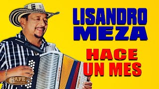 LISANDRO MEZA  HACE UN MES [upl. by Damaris]