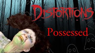 Distortions Unlimited Possessed Review [upl. by Tiny]