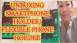 UNBOXING SMARTPHONE HOLDER FLEXIBLE PHONE HOLDER [upl. by Ankeny894]