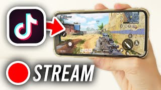 How To Live Stream Mobile Games On TikTok  Full Guide [upl. by Bernete952]