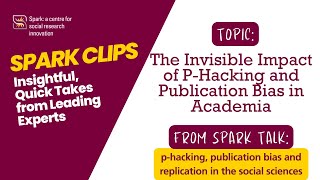 Understanding PHacking and Publication Bias in Academia  Spark Clips [upl. by Morrell141]