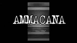 Ammacana  JMPKS Official Lyric Video Prod YSCHRVS [upl. by Esoranna]