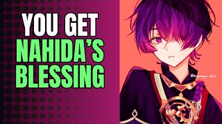 You get Nahidas blessing  Scaramouche x Listener  Genshin ASMR [upl. by Till]