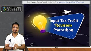 Complete Input Tax Credit in GST  MayNov 2021 [upl. by Noreg516]