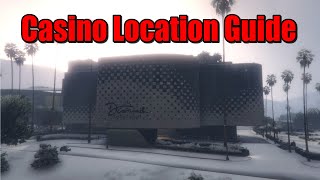 GTA 5  Diamond Casino Location Guide xbox series xbox one xbox 360 ps5 ps4 ps3 pc [upl. by Tonl]