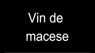 Vin de macese [upl. by Assilam332]