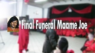 The final funeral of Maame Joe [upl. by Adeys]