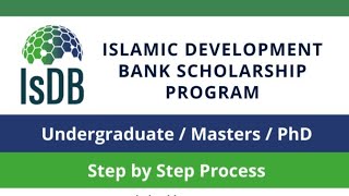 Islamic Development Bank Scholarships 202425How to Apply Stepbystep process [upl. by Eatnuahs]