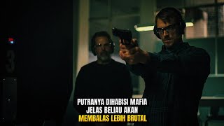 TIDAK TERIMA PUTRANYA DIBUNUH BELIAU MEMBANTAI GENG MAFIA SENDIRIAN [upl. by Charley]