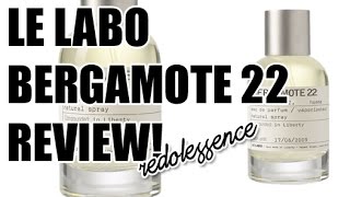 Bergamote 22 by Le Labo Fragrance  Cologne Review [upl. by Cinom998]