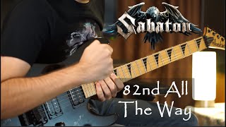 Sabaton  82nd All The Way  Guitar Cover [upl. by Novia368]