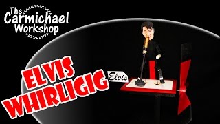 Elvis Presley Whirligig  2013 Whirligig Wars Contest Entry [upl. by Eisor]