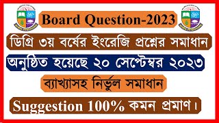 Degree 3rd Year English Question Solution 2023 [upl. by Ethelind]