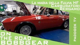 La magia della Fulvia HF da Carburatori Bergamo [upl. by Dredi321]