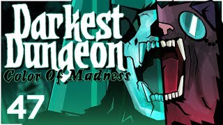 Baer Plays Darkest Dungeon The Color of Madness Ep 47 [upl. by Krysta786]