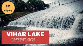 Vihar Lake Overflow  Powai Dam  Secret Place Mumbai [upl. by Stoneman]