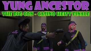 The Big Con Yung Ancestor  Unlocking Trade Price Grotti Furia  Casino Heist Finale  GTA Online [upl. by Nimajneb680]