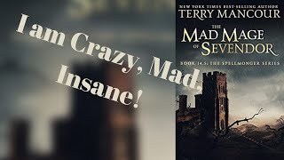 Spellmonger Book 145 The Mad Mage of Sevendor book review [upl. by Ateuqram]