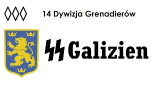 14 Dywizja Grenadierów SS quotGalizienquot [upl. by Drabeck588]