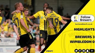 MATCH HIGHLIGHTS  Burton Albion 30 AFC Wimbledon [upl. by Medor]