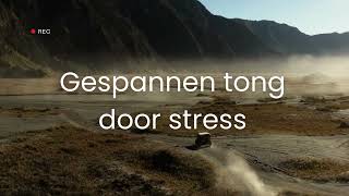 Gespannen tong door stress De beste tips [upl. by Nyrrek290]