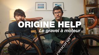 ORIGINE HELP  LA RÉVOLUTION DU GRAVEL [upl. by Atinwahs68]