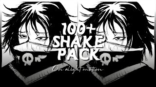 100 Badass Shake Pack on Alight Motion ALIGHT LINK XML File and QR CODE  Moonie달 [upl. by Erotavlas]