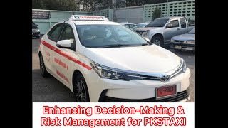 Enhancing DecisionMaking amp Risk Management at PKSTAXI [upl. by Selemas985]