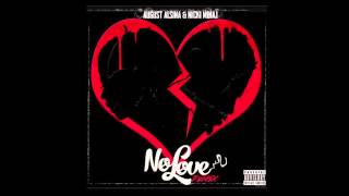 August Alsina Ft Nicki Minaj  No Love Remix Instrumental Remake [upl. by Niki388]