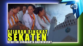 Sejarah Sekaten Keraton Surakarta Tradisi Luhur Tanpa Geger [upl. by Stone]