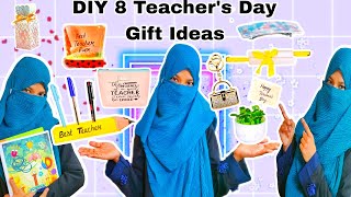 DIY 8 Different Gift Ideas for Teachers Day🏫👩🏻‍🏫📏✍🏻 Homemade Teachers Day Gifts [upl. by Sile]