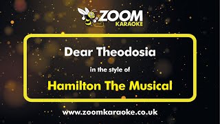 Hamilton The Musical  Dear Theodosia  Karaoke Version from Zoom Karaoke [upl. by Chud]