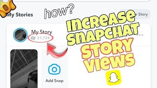 How To Get More Views On Snapchat Story  Boost Your Snapchat Story Views [upl. by Safire545]